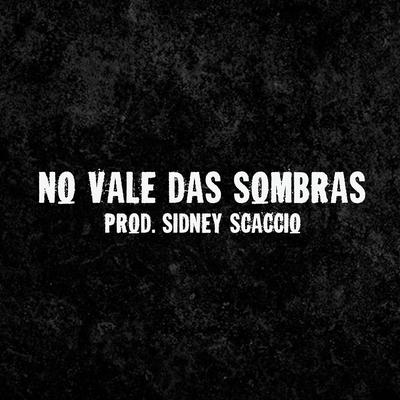 No Vale das Sombras By Tio Style, Guru's cover