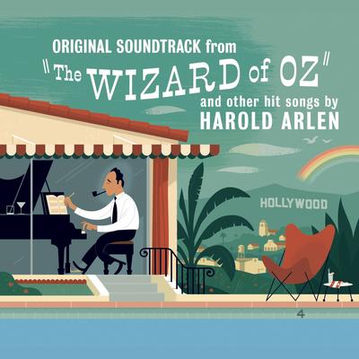 Original Soundtrack from "The Wizard of Oz" and other hit songs by Harold Arlen's cover