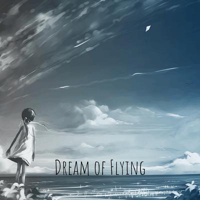 Dream of Flying By Matthiaz's cover