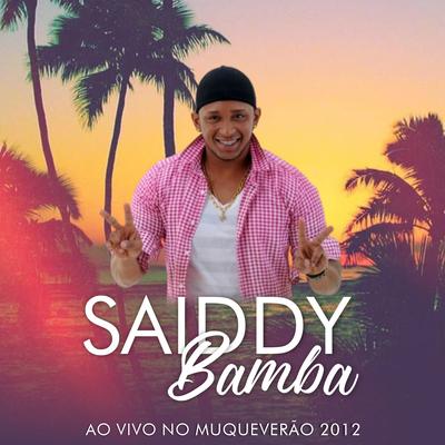 Rebola (Ao Vivo) By Saiddy Bamba's cover