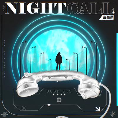 Nightcall By Dubdisko's cover