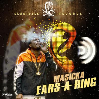 Ears A Ring By Masicka's cover