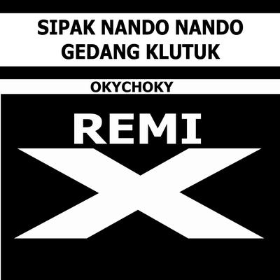 Sipak Nando Nando Gedang Klutuk (Remastered)'s cover