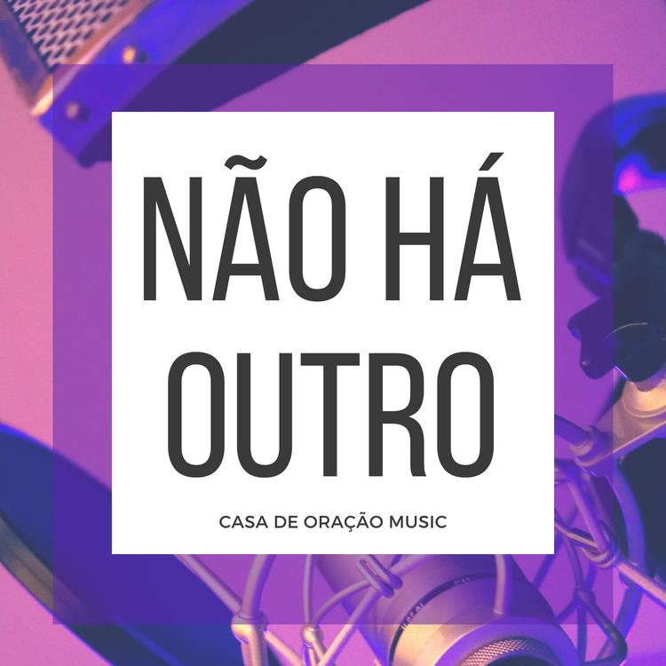 Casa de Oração Music's avatar image