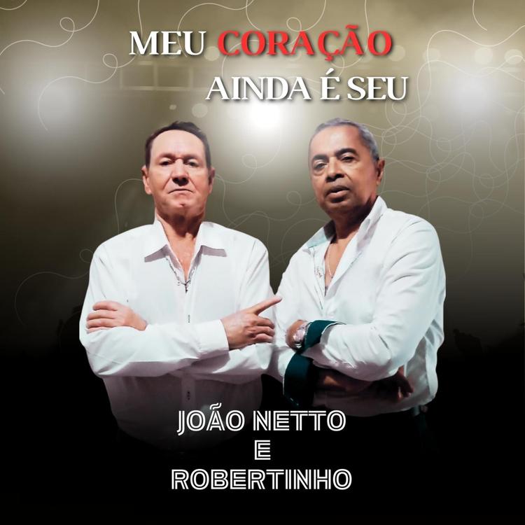 João Netto e Robertinho's avatar image