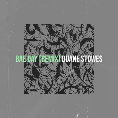 Bae Day (Remix)'s cover
