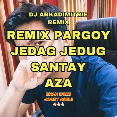 Dj Jedag Jedug Pargoy Parjamban Slowmo Santuy (Full Bass)'s cover