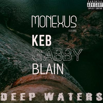 Deep Waters (feat. Blain, Gabby & KEB )'s cover