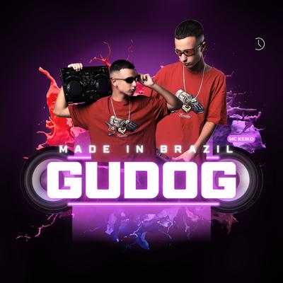 MADE IN BRAZIL By DJ GUDOG's cover