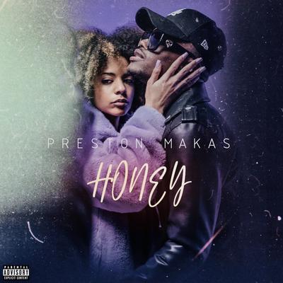 Honey By Preston Makas's cover