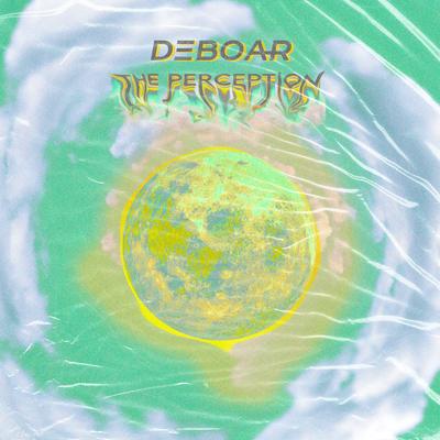 The Perception By DEBOAR's cover