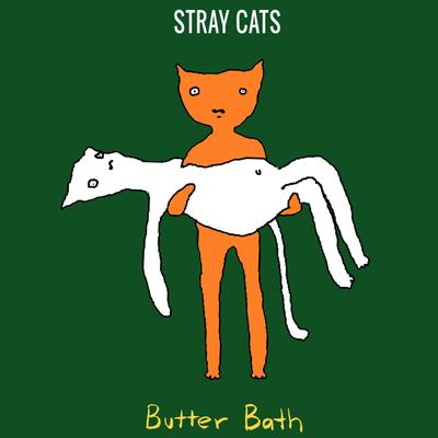 Stray Cats By Butter Bath's cover