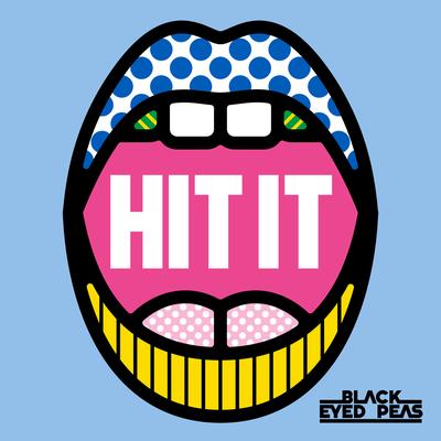 HIT IT (feat. Saweetie & Lele Pons) By Saweetie, Lele Pons, Black Eyed Peas's cover