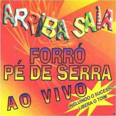 Libero o Toim (Ao Vivo) By Arriba Saia's cover
