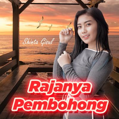 Rajanya Pembohong By Shinta Gisul's cover