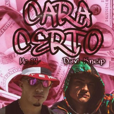 Cara Certo By Davi Kneip, Mc BL's cover