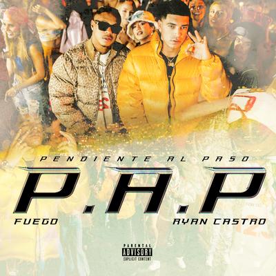 Pendiente al Paso By Fuego, Ryan Castro's cover