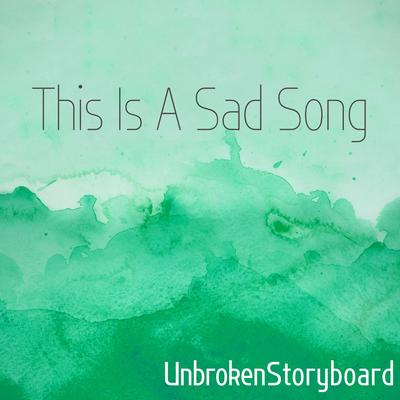 This Is A Sad Song's cover
