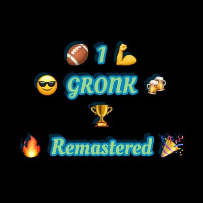 1 GRONK (Remastered) By George Micheal Gilto's cover