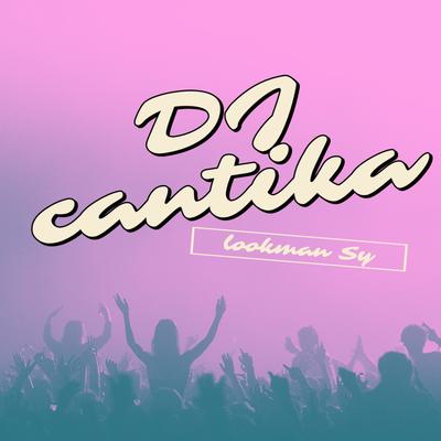 Dj Cantika's cover