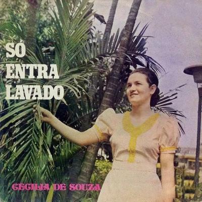 Só Entra Lavado By Cecilia de Souza's cover