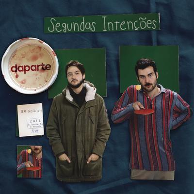 Segundas Intenções By Daparte's cover