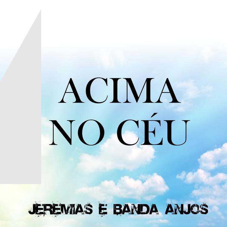 JEREMIAS E BANDA ANJOS's avatar image