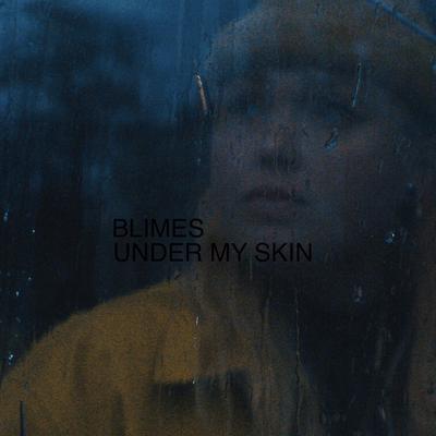 Under My Skin By Blimes's cover