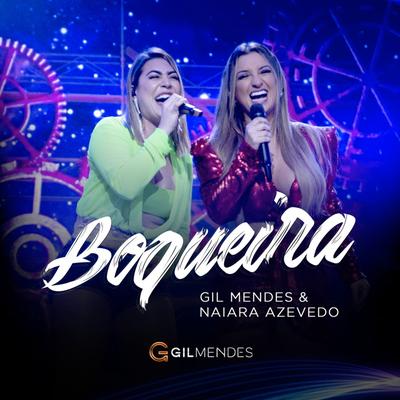 Boqueira By Gil Mendes, Naiara Azevedo's cover