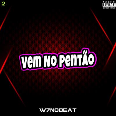 Vem no Pentão (feat. Guga CDs) (feat. Guga CDs)'s cover
