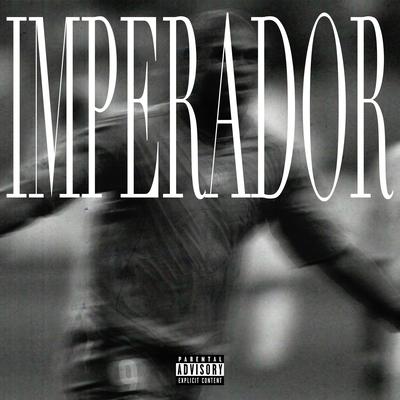 Imperador By Mateca's cover