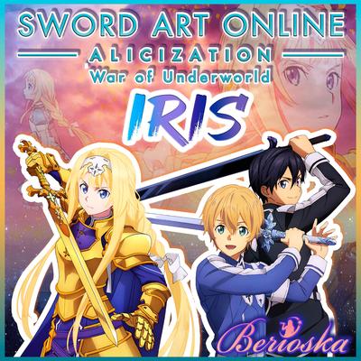 IRIS (Sword Art Online Alicization) Ending's cover