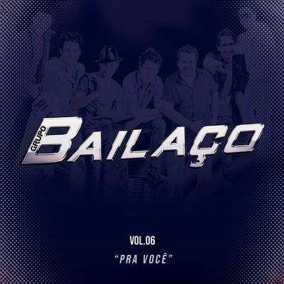 O Bailaço Chegou (Ao Vivo)'s cover