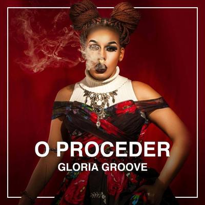 Gloriosa By Gloria Groove's cover
