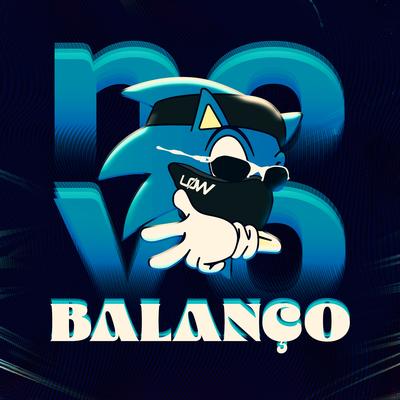 Novo Balanco Eletrofunk By DJ LOW's cover
