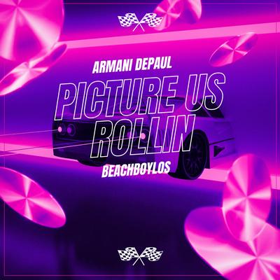 Picture Us Rollin By Beachboylos, Armani DePaul's cover