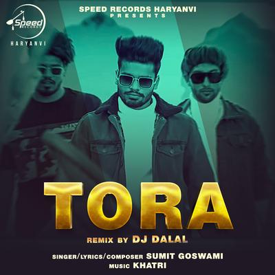 Tora By Sumit Goswami's cover