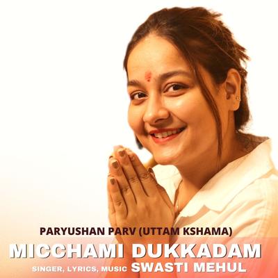 Micchami Dukkadam Kshama Paryushan's cover