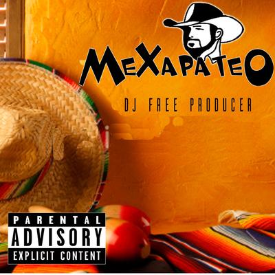 MEXAPATEO's cover