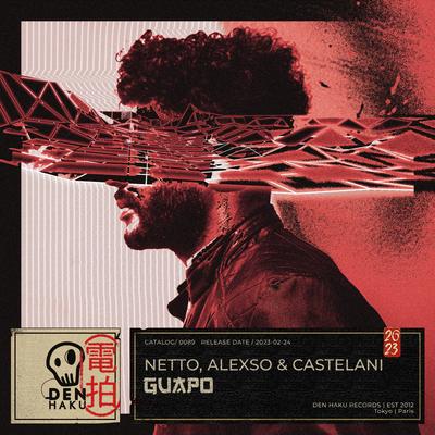 Guapo By Netto, AlexSo, Castelani's cover