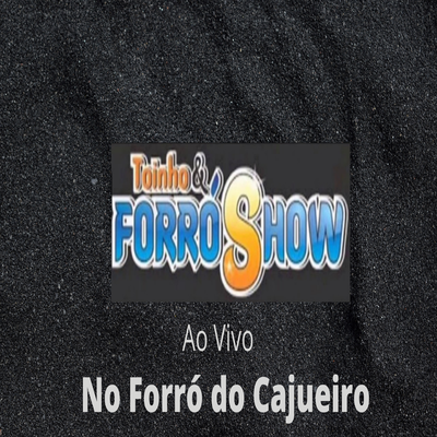 Eu Vou Montar Um Puteiro (Ao Vivo) By Toinho & Forró Show's cover