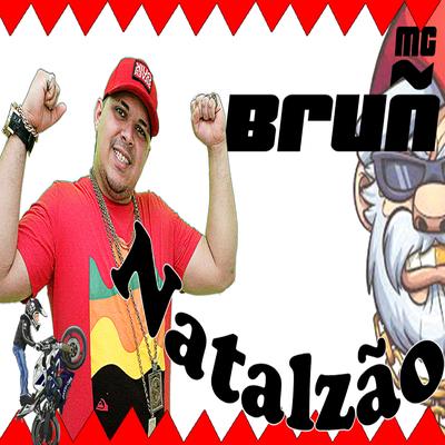 Natalzão By Mc Bruñ's cover