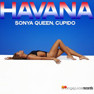 Havana (Cover by Camila Cabello) By Sonya Queen, Cupido's cover