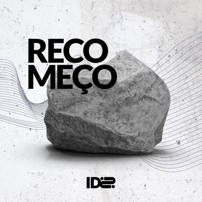 Recomeço By ID2's cover