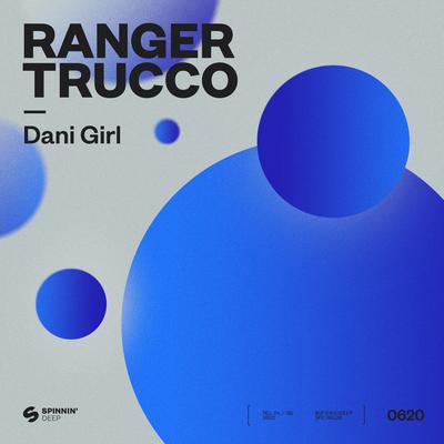 Dani Girl By Ranger Trucco's cover