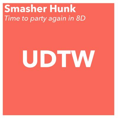 Plus Two Weeks (Drop Edit 8D) By Smasher Hunk's cover