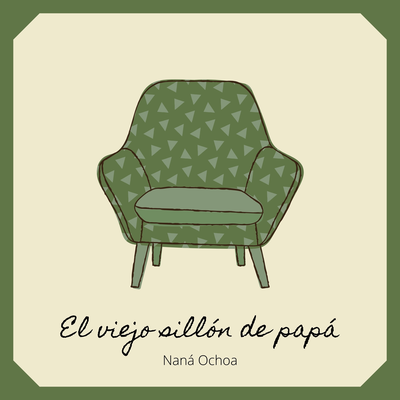 El viejo sillón de papá's cover