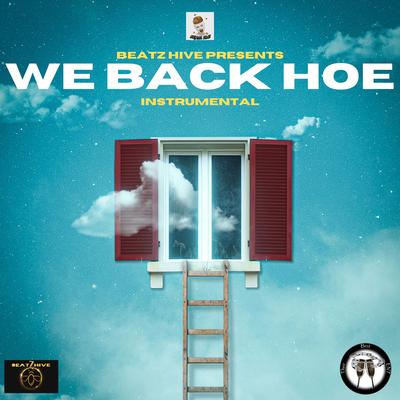 We Back Hoe's cover