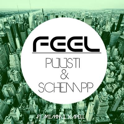 Feel (Radio Edit) By Adrian schempp, Puusti, Mimmi Kapell's cover