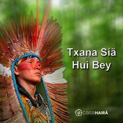 Txana Siã Hui Bey (Vol. 1)'s cover